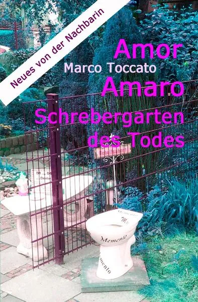 Amor Amaro / Amor Amaro - Schrebergarten des Todes