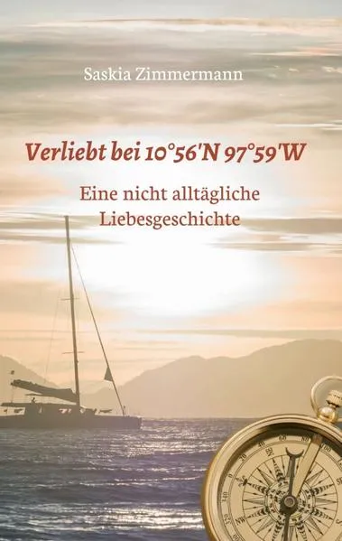 Verliebt bei 10°56‘ N 97°59‘ W