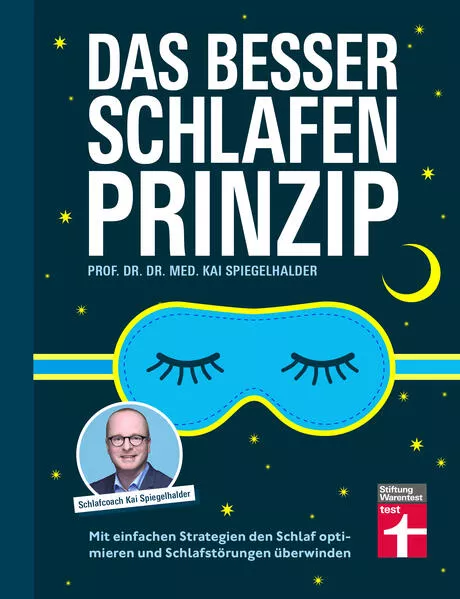 Das Besser-Schlafen-Prinzip – ein Ratgeber für Erwachsene