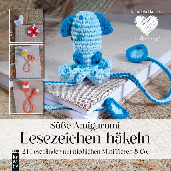 Cover: Süße Amigurumi Lesezeichen häkeln