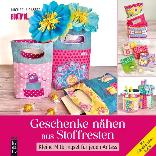 Cover: Geschenke nähen aus Stoffresten