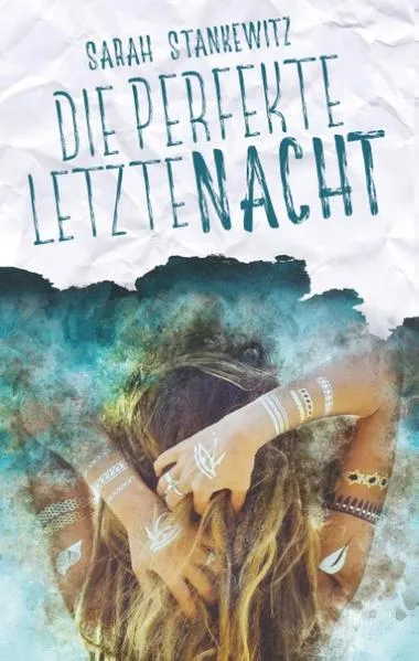 Die perfekte letzte Nacht