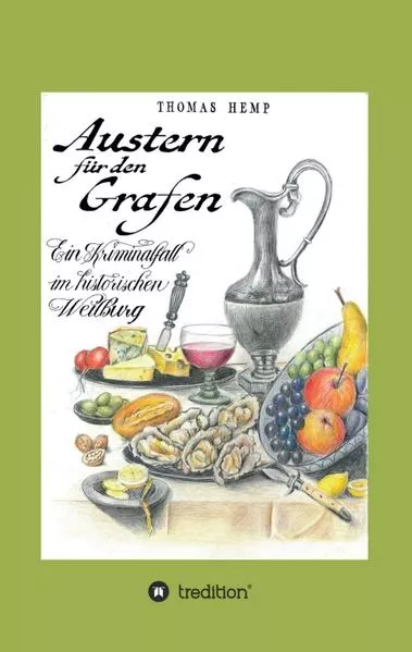 Austern für den Grafen