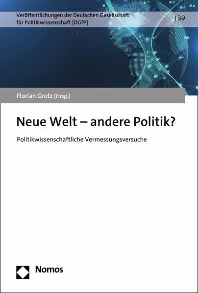 Neue Welt – andere Politik?