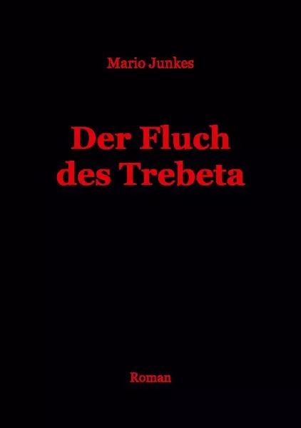 Der Fluch des Trebeta