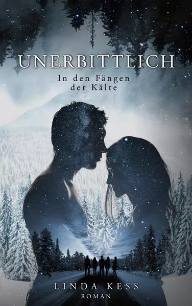 Unerbittlich: In den Fängen der Kälte