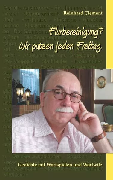 Flurbereinigung? Wir putzen jeden Freitag.