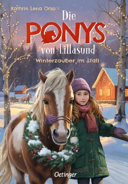 Cover: Die Ponys von Lillasund 3. Winterzauber im Stall
