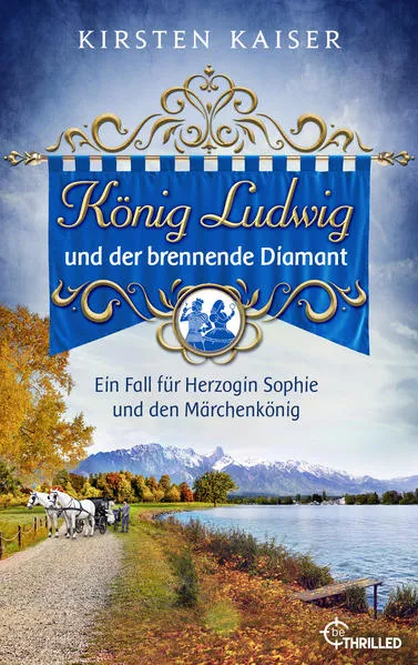 König Ludwig und der brennende Diamant