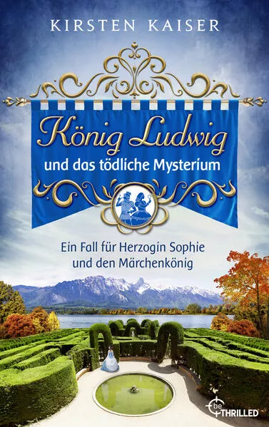 König Ludwig und das tödliche Mysterium