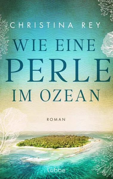 Wie eine Perle im Ozean