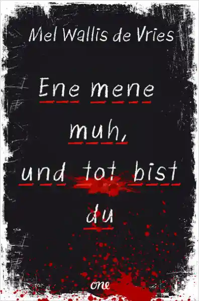 Cover: Ene mene muh, und tot bist du
