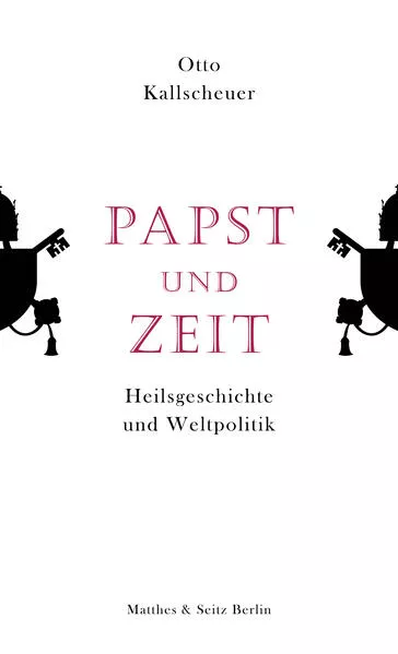 Papst und Zeit