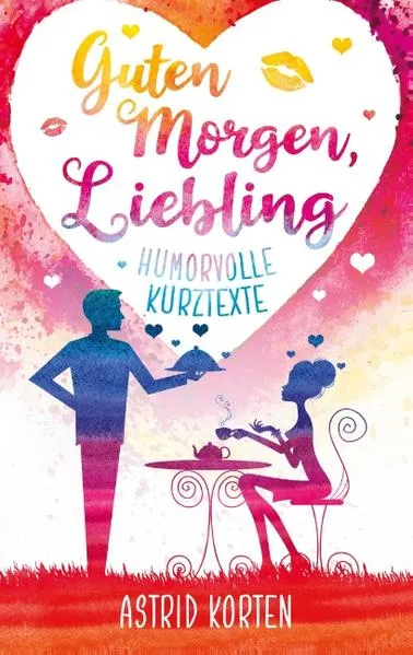 Guten Morgen, Liebling
