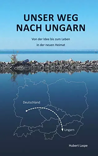 Unser Weg nach Ungarn