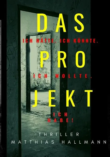 Das Projekt