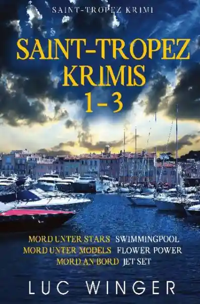Saint-Tropez Krimis 1-3