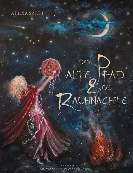 Der alte Pfad und die RauhnÀchte