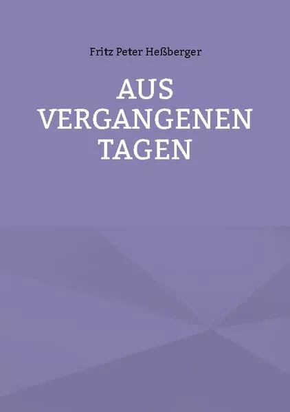 Aus vergangenen Tagen