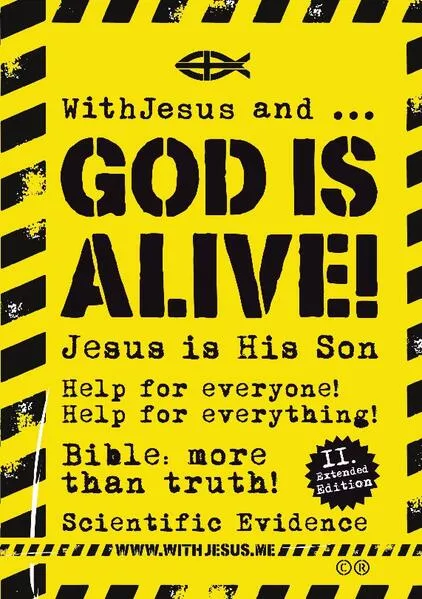 WithJesus and ... God is alive!