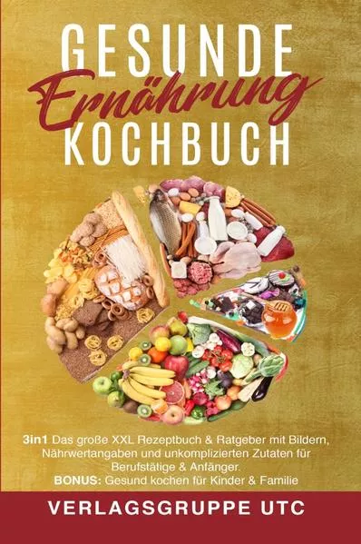 Gesunde Ernährung Kochbuch