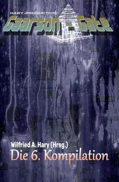 GAARSON-GATE Kompilation / GAARSON-GATE: Die 6. Kompilation