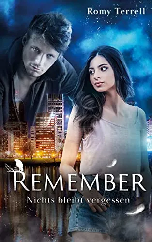 Remember: Nichts bleibt vergessen