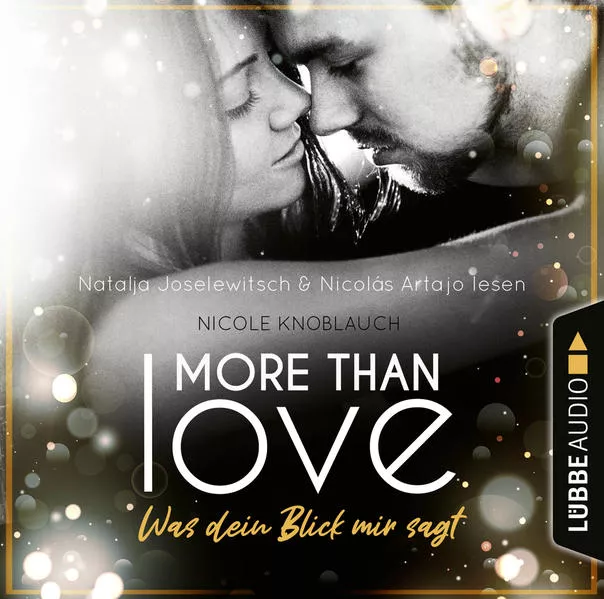 More than Love - Was dein Blick mir sagt