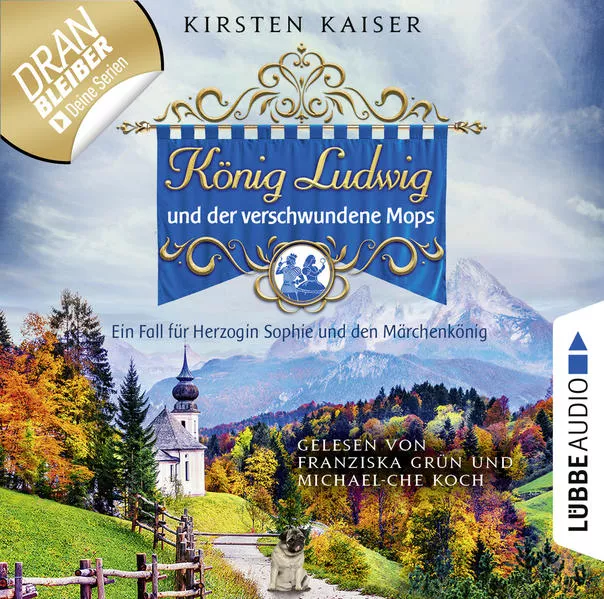 König Ludwig und der verschwundene Mops