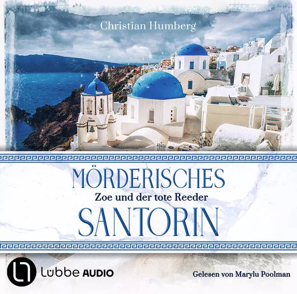 Mörderisches Santorin - Zoe und der tote Reeder