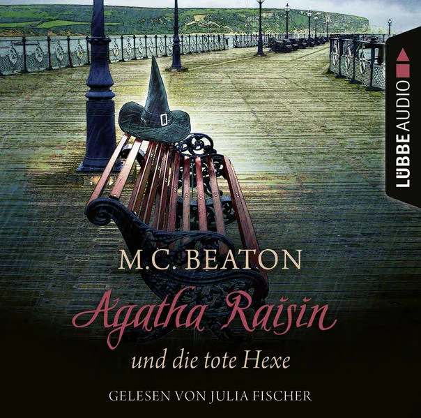 Agatha Raisin und die tote Hexe