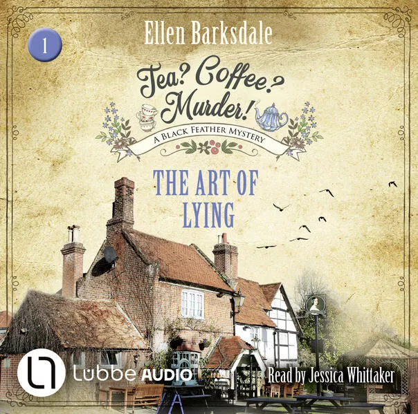 Tea? Coffee? Murder! - The Art of Lying