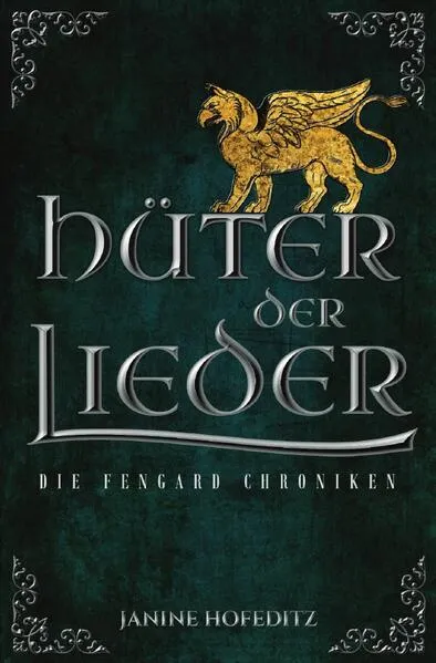 Die Fengard Chroniken / Hüter der Lieder
