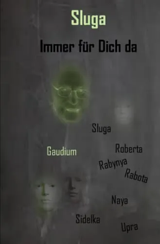 Sluga - Immer für Dich da