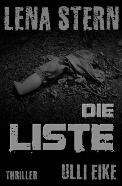 Lena Stern / Lena Stern: Die Liste