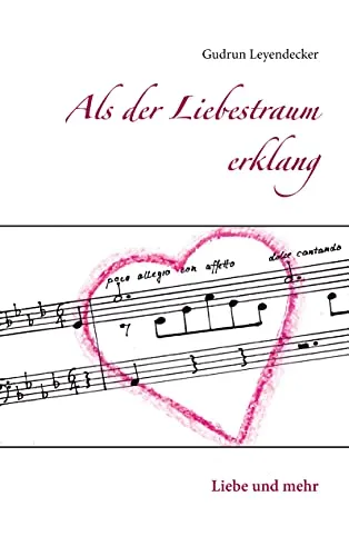 Als der Liebestraum erklang