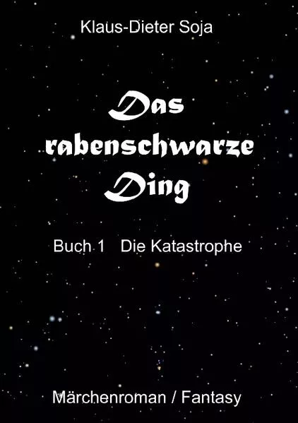 Das rabenschwarze Ding