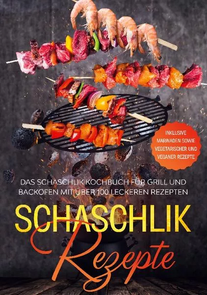 Schaschlik Rezepte