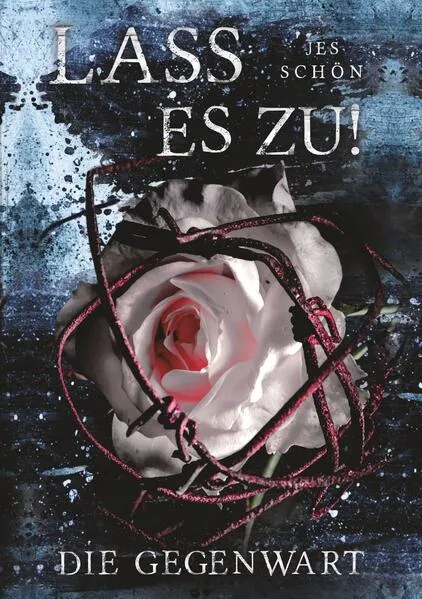 Lass es zu! Die Gegenwart