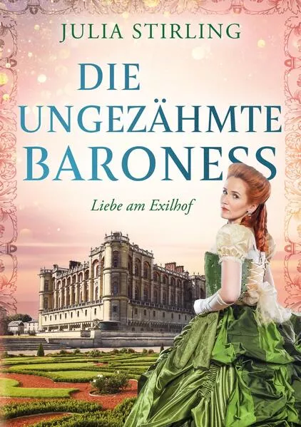 Die ungezähmte Baroness