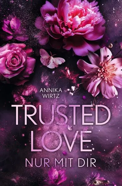 Trusted Love - nur mit dir