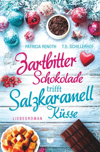 Zartbitterschokolade trifft Salzkaramellküsse: Ein Cornwall Weihnachtsroman