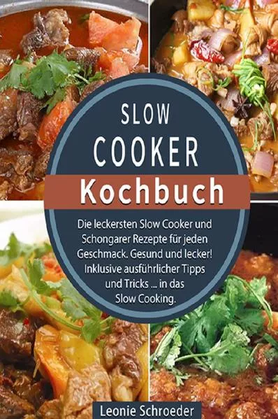 Slow Cooker Kochbuch