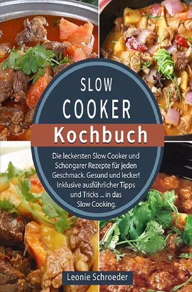 Slow Cooker Kochbuch 2021#