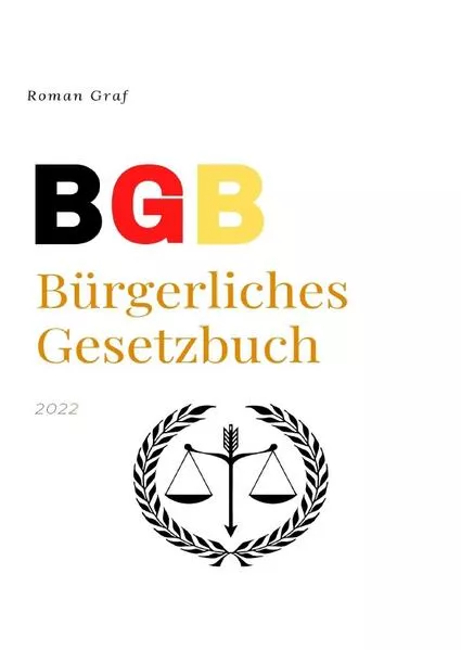 BGB - Das Bürgerliche Gesetzbuch 2022