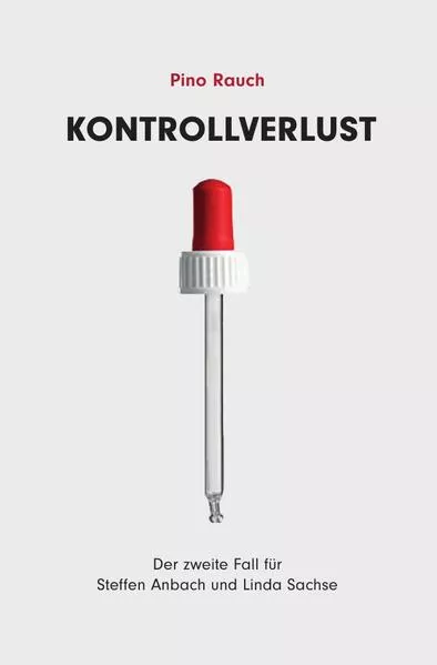 Steffen Anbach und Linda Sachse / Kontrollverlust