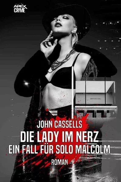 DIE LADY IM NERZ - EIN FALL FÜR SOLO MALCOLM