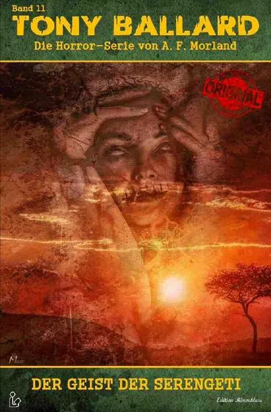 TONY BALLARD - DAS ORIGINAl, BAND 11: DER GEIST DER SERENGETI