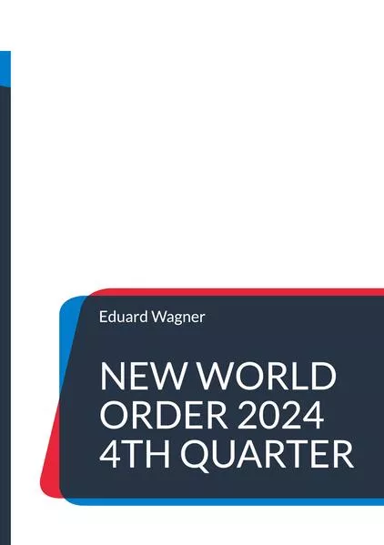 New World Order 2024 4th Quarter