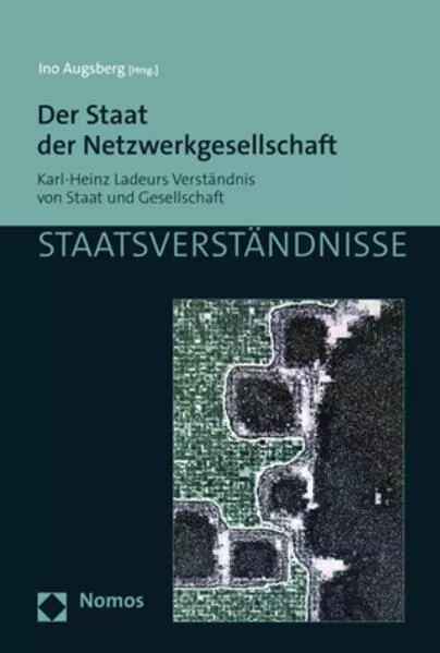 Cover: Der Staat der Netzwerkgesellschaft
